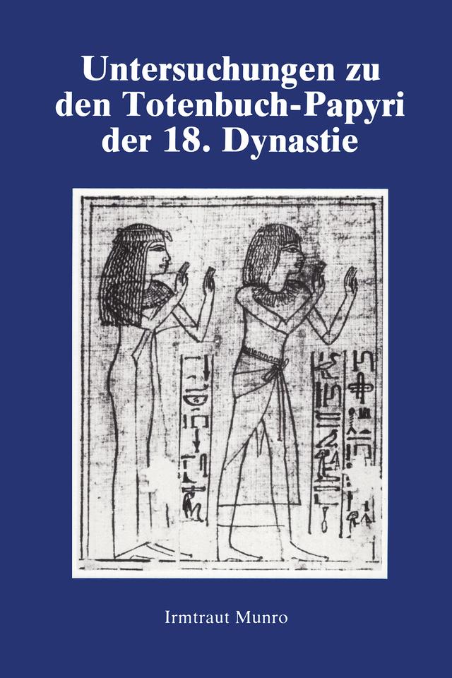 Untersuchungen Zu Den Totenbuch by Munro