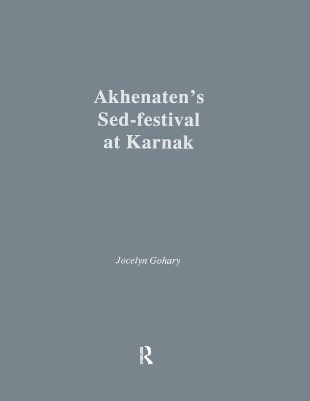 Akhenatens Sed-Festival At Karna by Jocelyn Gohary