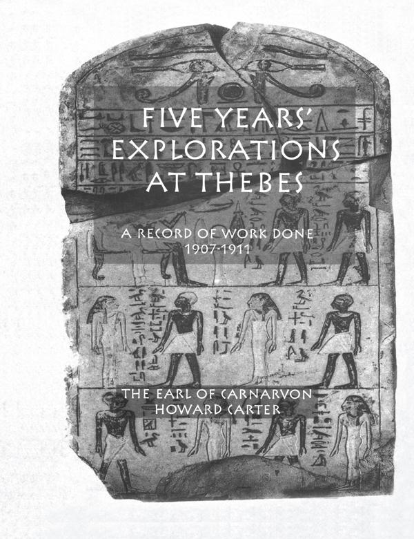 Five Years Exploration At Thebes by Howard Carter