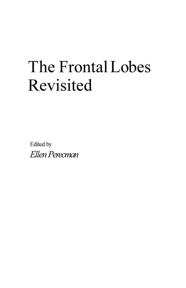 The Frontal Lobes Revisited by Ellen Perecman