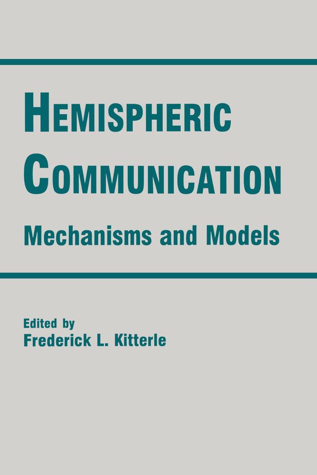 Hemispheric Communication by Frederick L. Kitterle