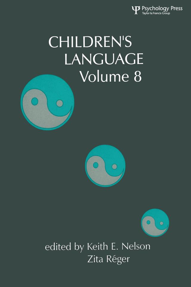 Children's Language by Keith E. Nelson, Zita Reger, Zita R‚ger