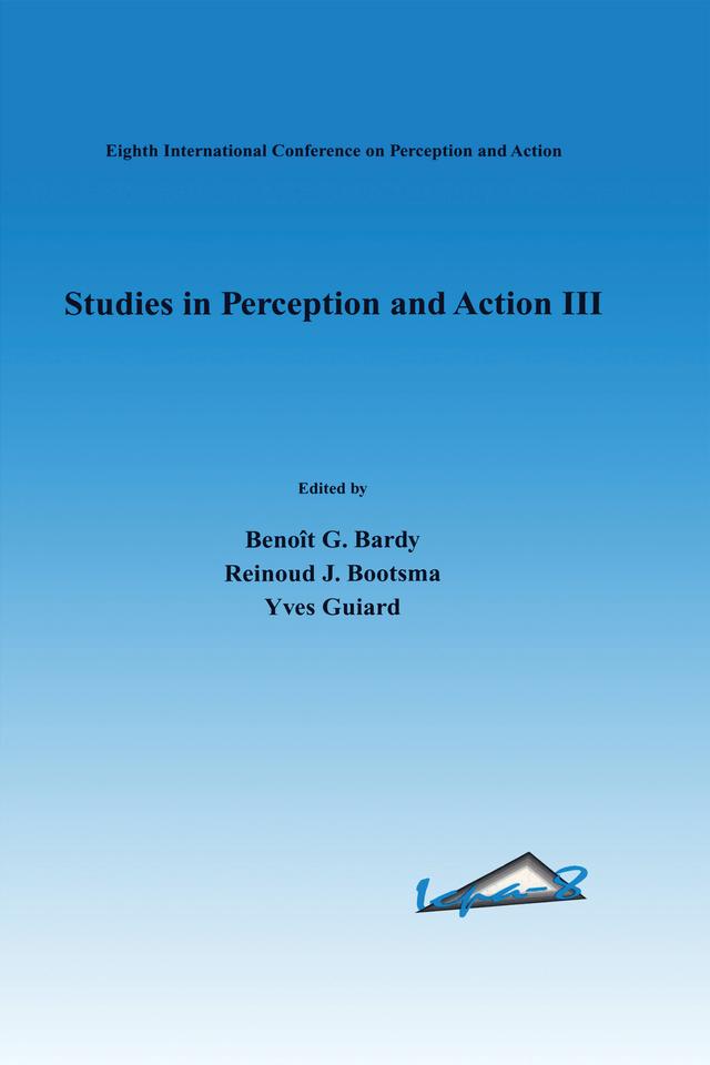 Studies in Perception and Action III by Benoit G. Bardy, BenoŒt G. Bardy, Reinoud J. Bootsma, Yves Guiard