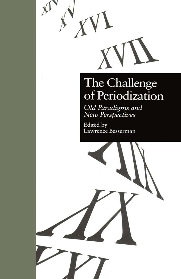 The Challenge of Periodization by Lawrence Besserman