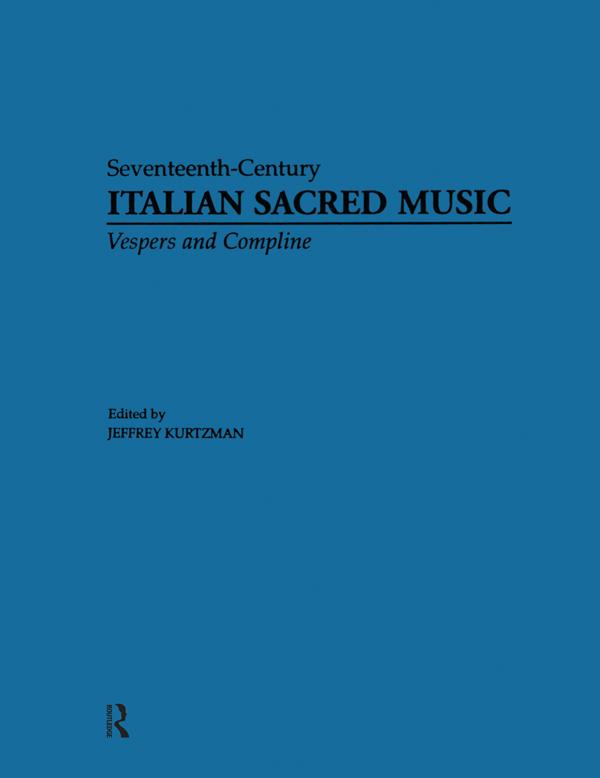 Vesper and Compline Music for Multiple Choirs by Jeffrey Kurtzman