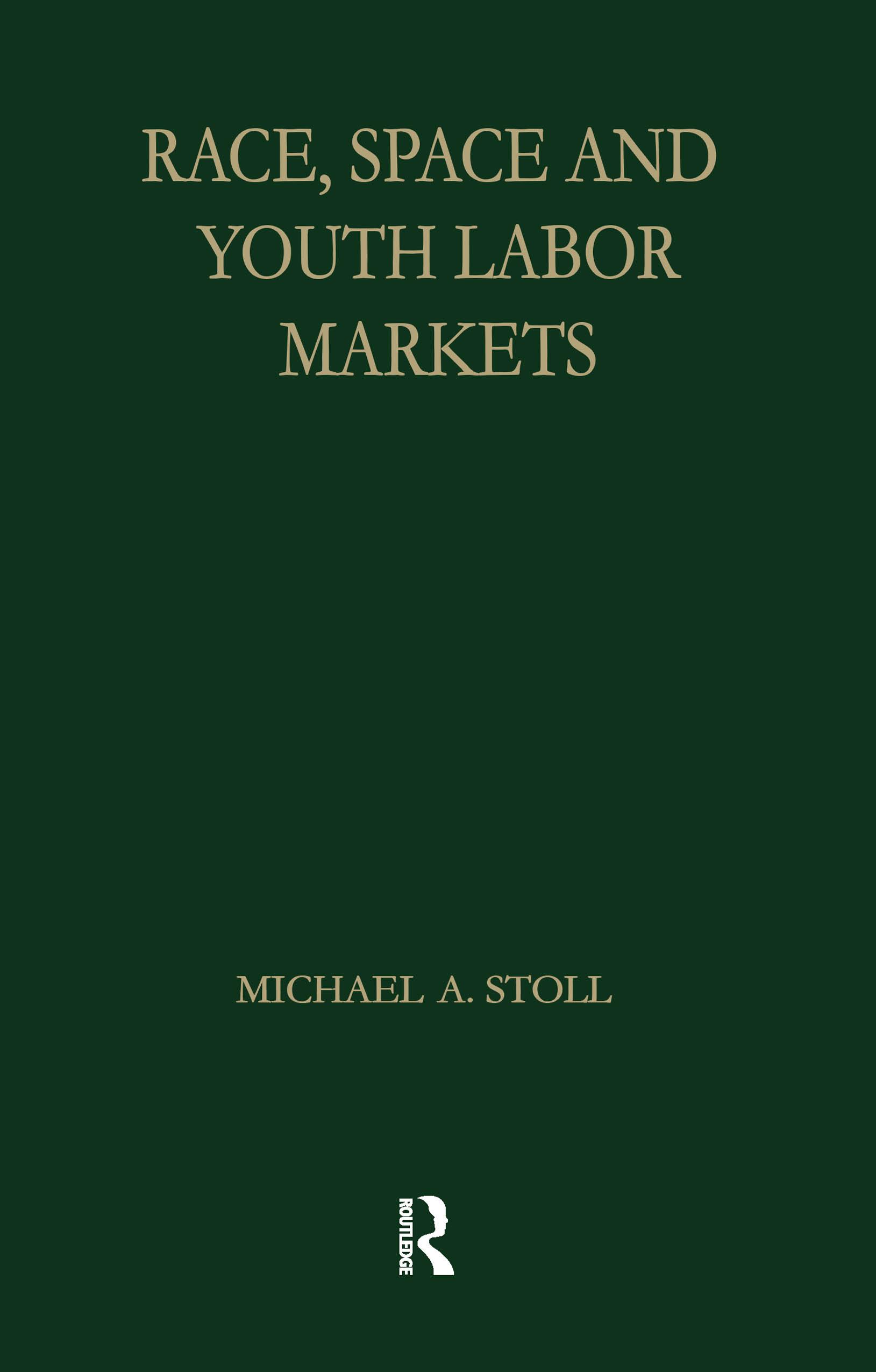 Race, Space and Youth Labor Markets