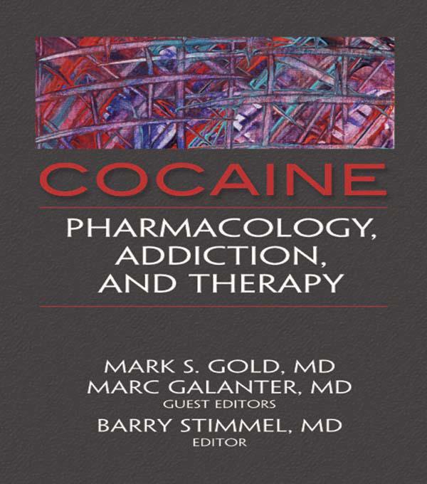Cocaine by Barry Stimmel, Mark Galanter