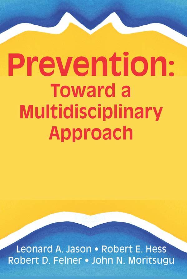 The Ecology of Prevention