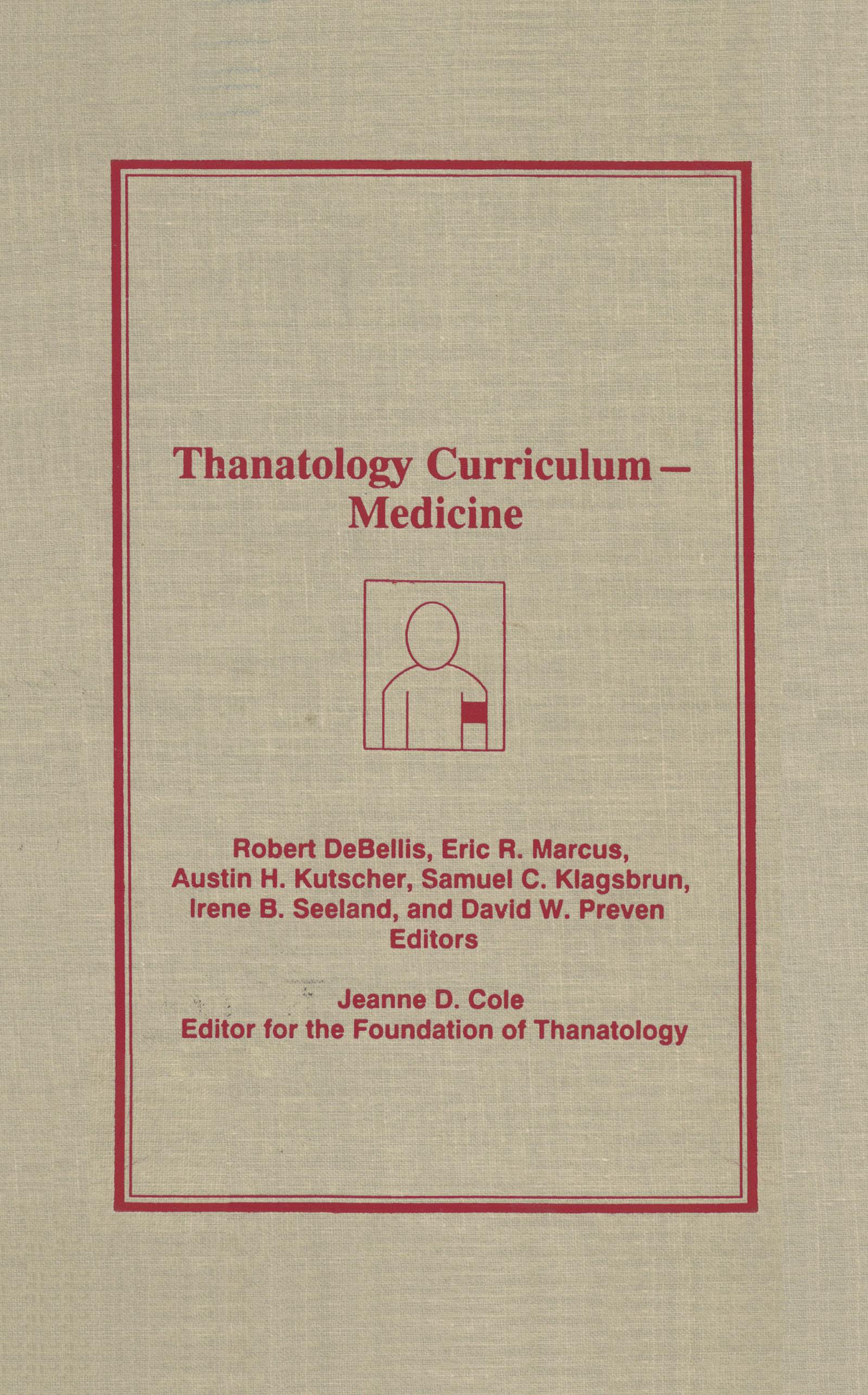 Thanatology Curriculum -Medicine