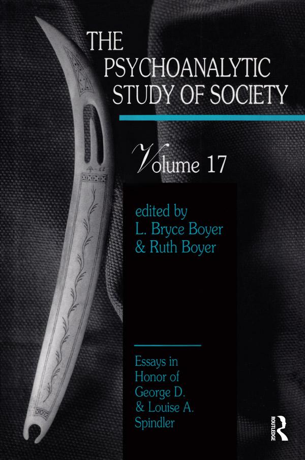 The Psychoanalytic Study of Society, V. 17 by L. Bryce Boyer, Ruth M. Boyer