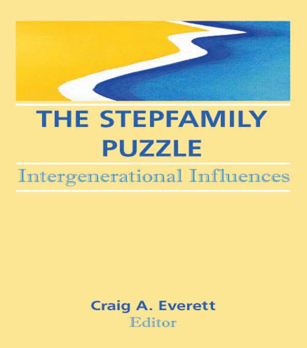 The Stepfamily Puzzle by Craig Everett