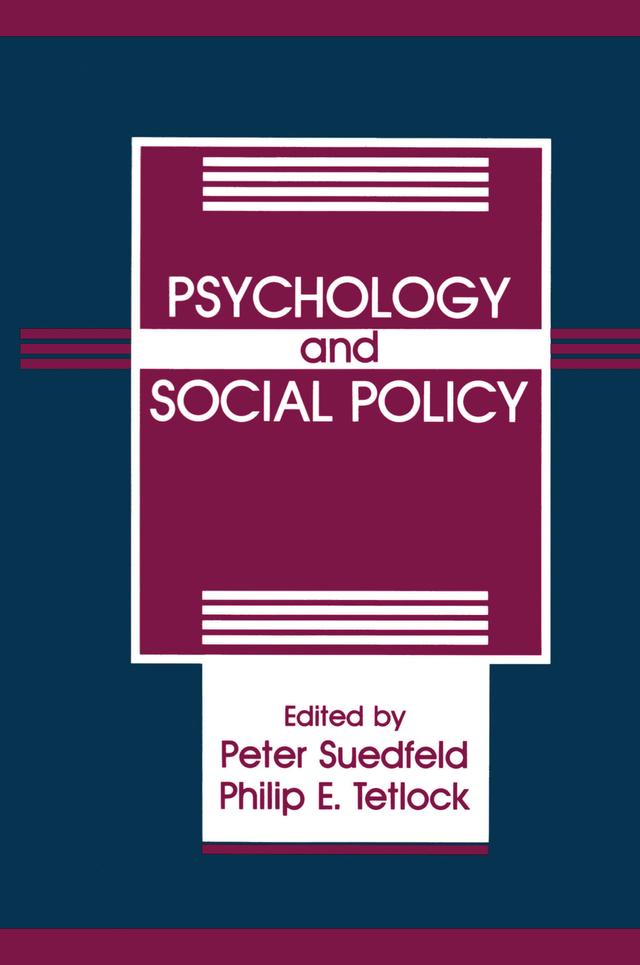 Psychology And Social Policy by Peter Suedfeld, Peter Tetlock