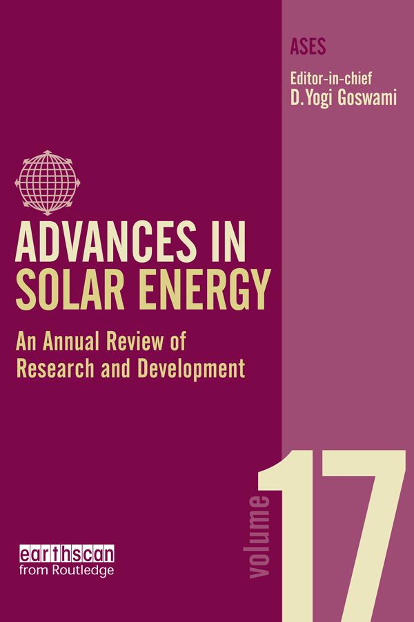 Advances in Solar Energy: Volume 17 by D. Yogi Goswami