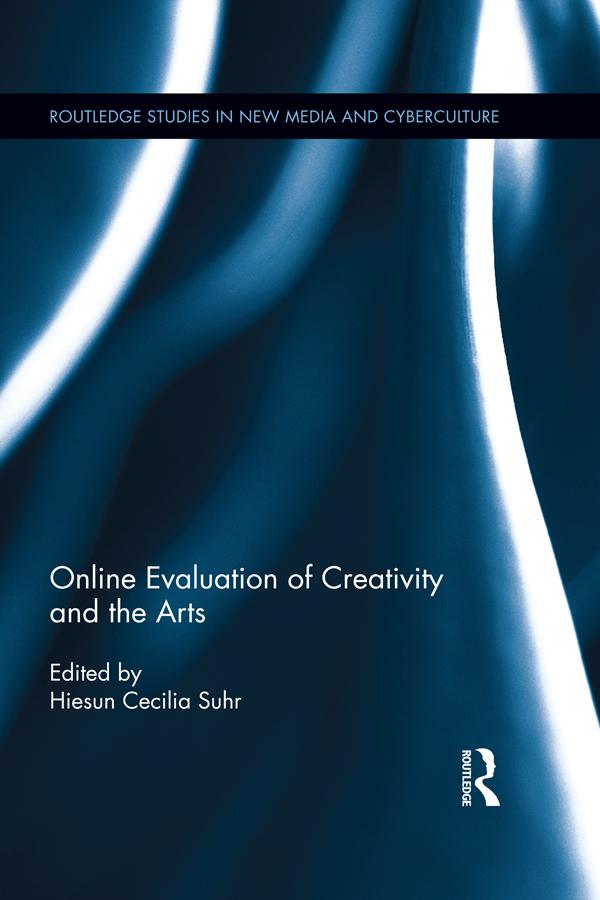 Online Evaluation of Creativity and the Arts by Hiesun Cecilia Suhr
