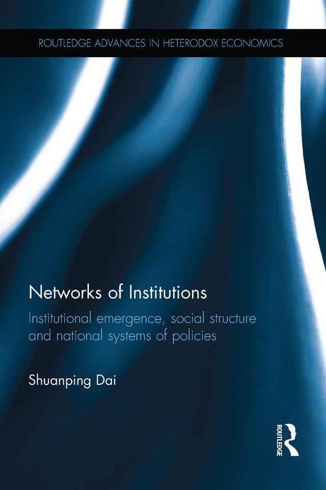 Networks of Institutions by Shuanping Dai