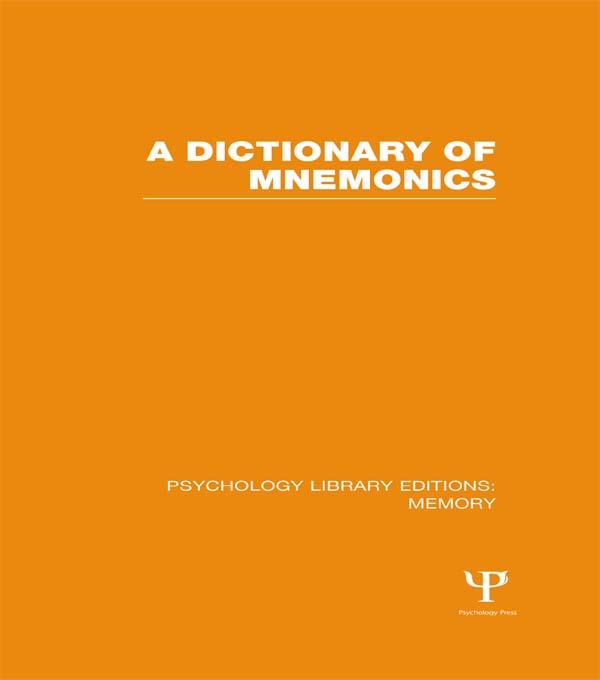 A Dictionary of Mnemonics (PLE: Memory) by Various