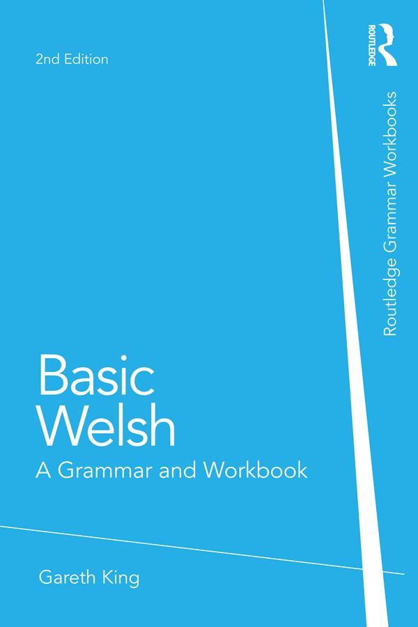 Basic Welsh by Gareth King