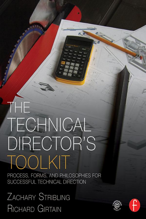 The Technical Director's Toolkit by Richard Girtain, Zachary Stribling