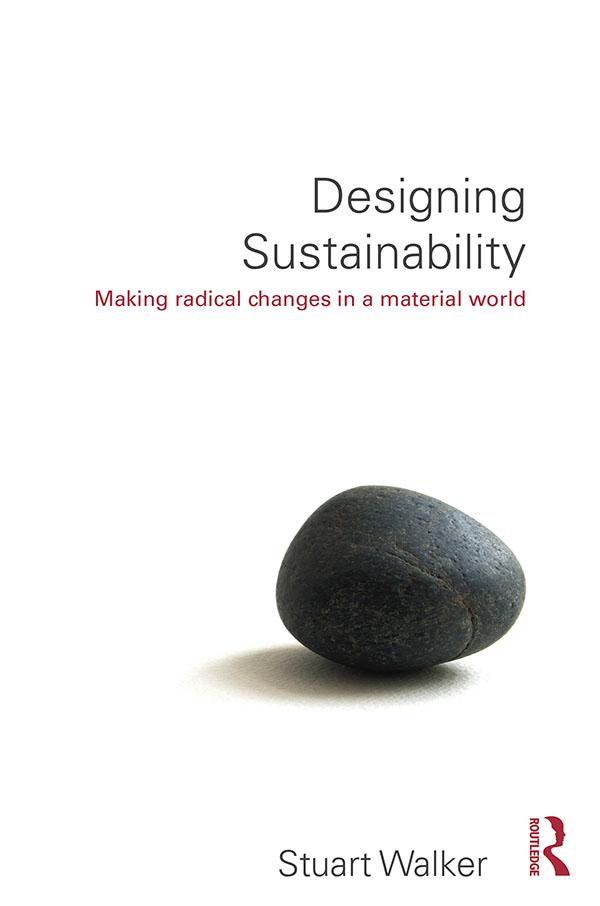 Designing Sustainability by Stuart Walker