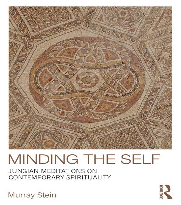 Minding the Self by Murray Stein