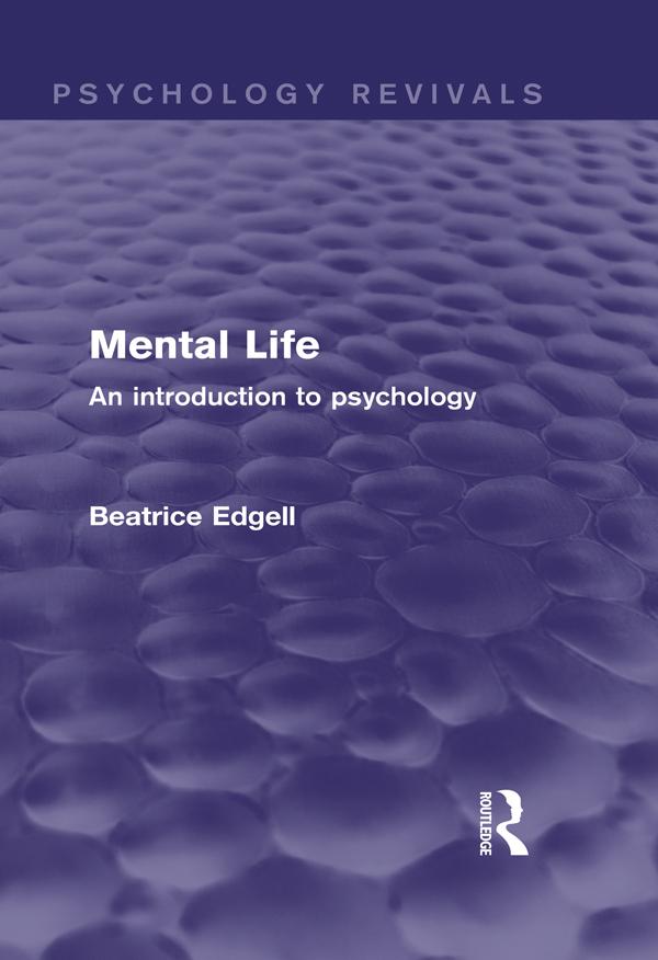 Mental Life (Psychology Revivals)