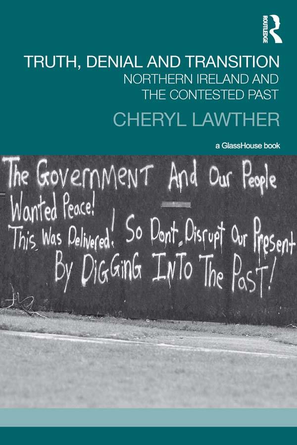 Truth, Denial and Transition by Cheryl Lawther