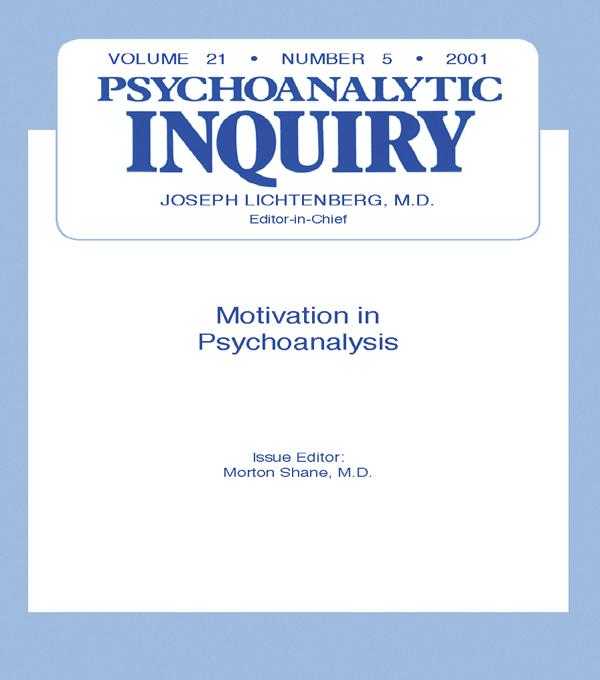 Motivation and Psychoanalysis by Morton Shane