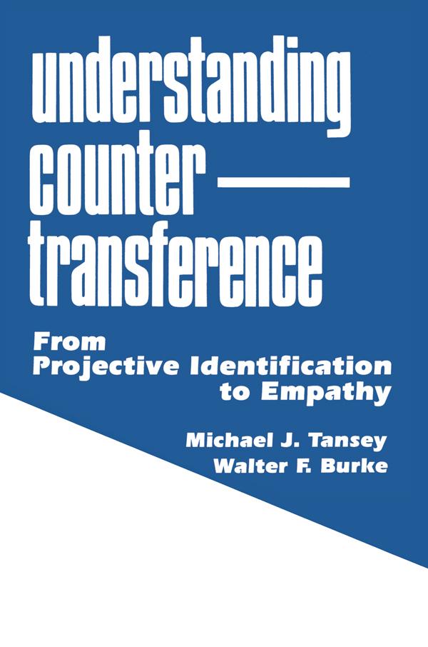 Understanding Countertransference by Michael J. Tansey, Walter F. Burke