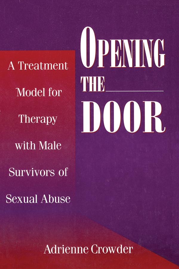 Opening The Door by Adrienne Crowder