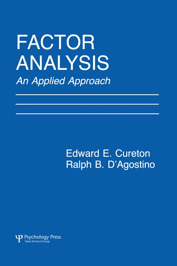 Factor Analysis by Edward E. Cureton, Ralph B. D'Agostino