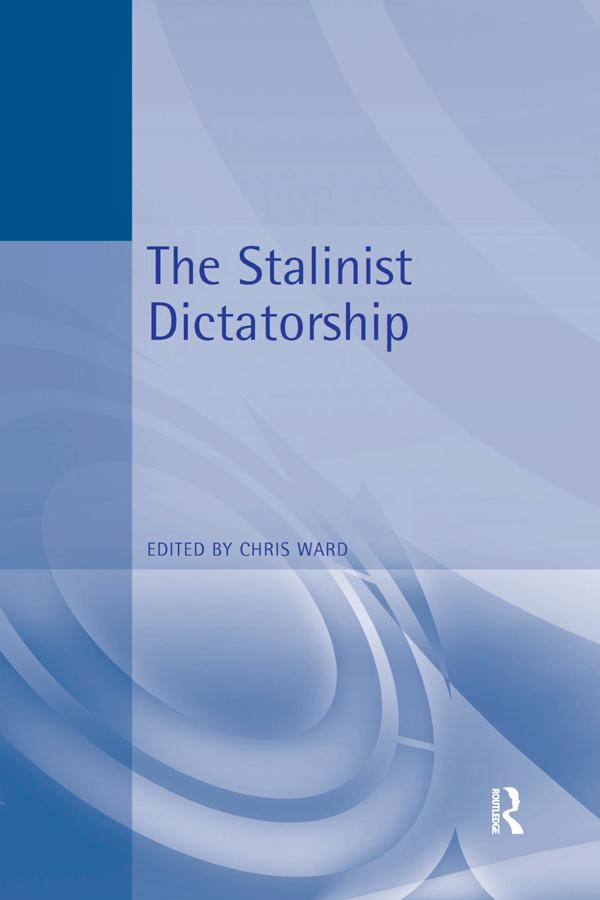 The Stalinist Dictatorship