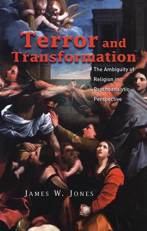 Terror and Transformation by James W. Jones