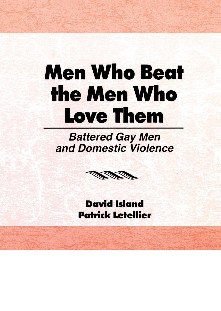 Men Who Beat the Men Who Love Them