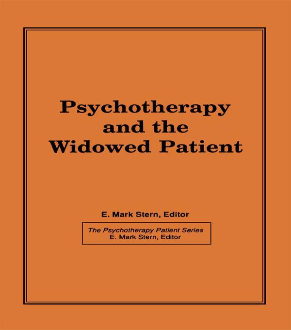 Psychotherapy and the Widowed Patient