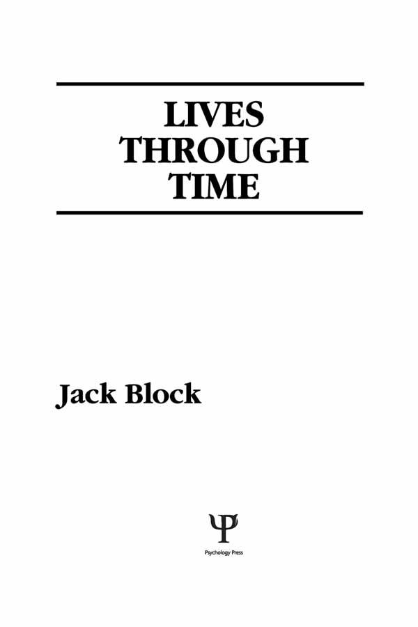 Lives Through Time by J. Block