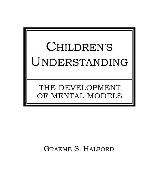 Children's Understanding by Graeme S. Halford