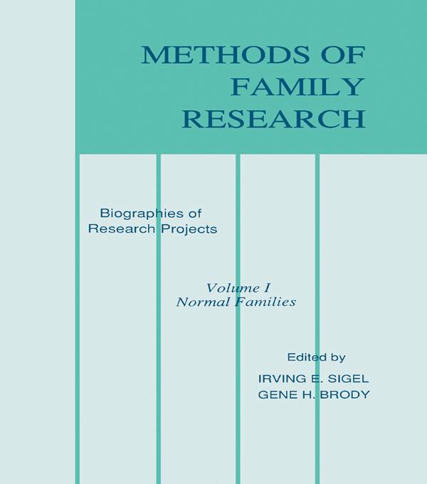 Methods of Family Research by Gene Brody, Irving E. Sigel