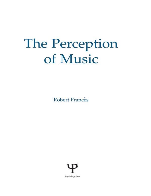 The Perception of Music by Robert Frances, W. Jay Dowling