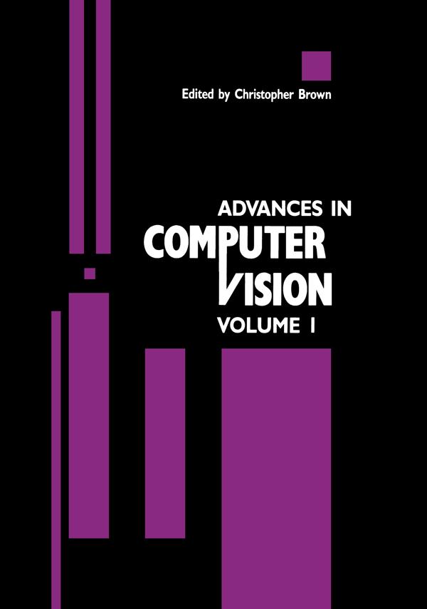 Advances in Computer Vision by C. Brown, Christopher Brown