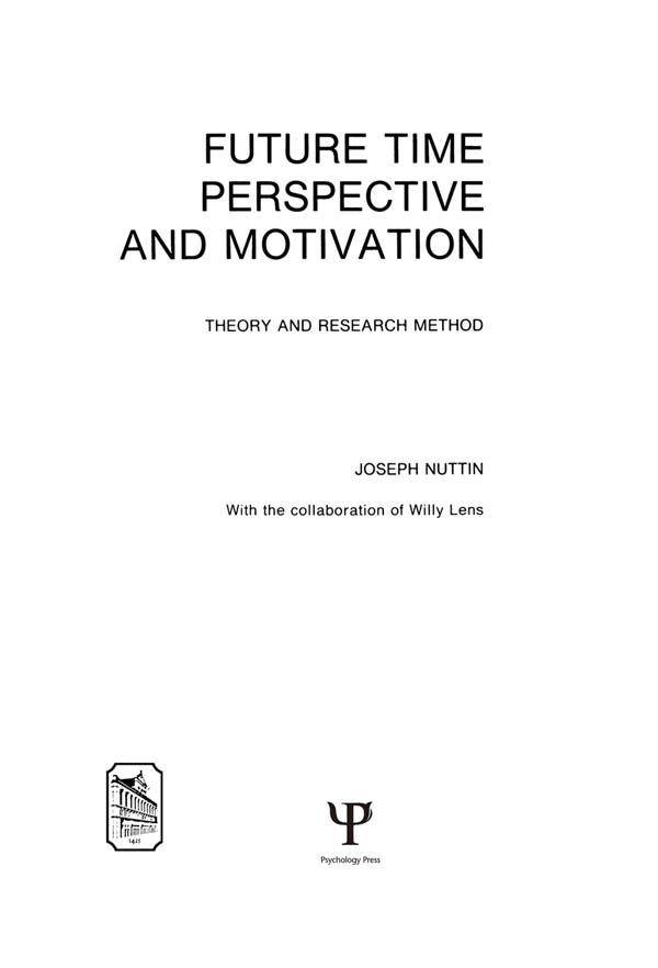 Future Time Perspective and Motivation by Joseph Nuttin