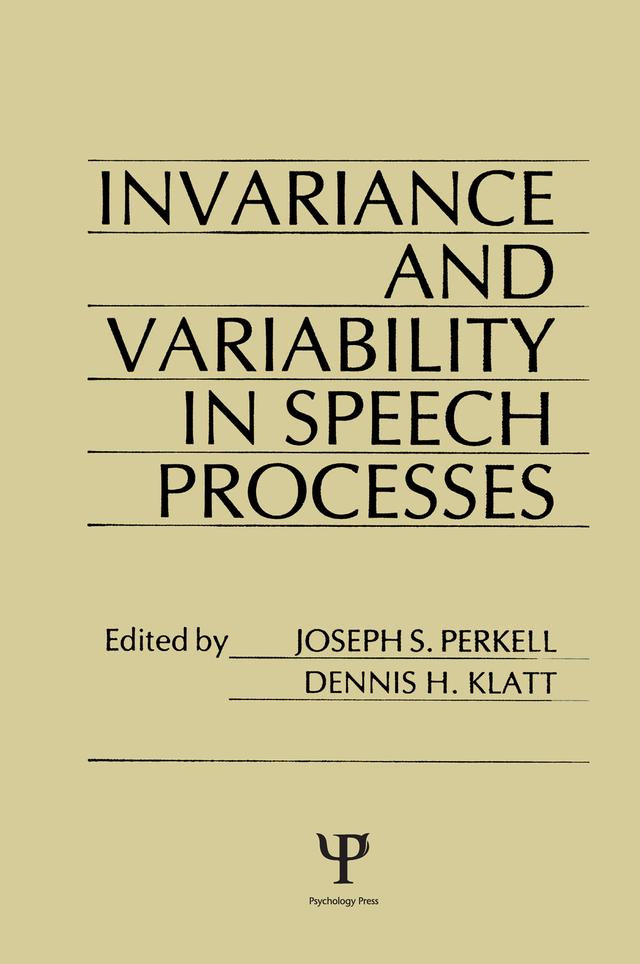 invariance and Variability in Speech Processes by D. H. Klatt, J. S. Perkell