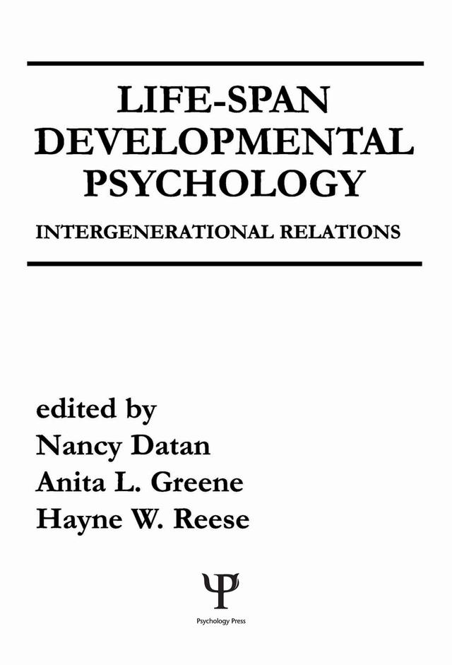 Life-span Developmental Psychology by A. L. Greene, H. W. Reese, N. Datan