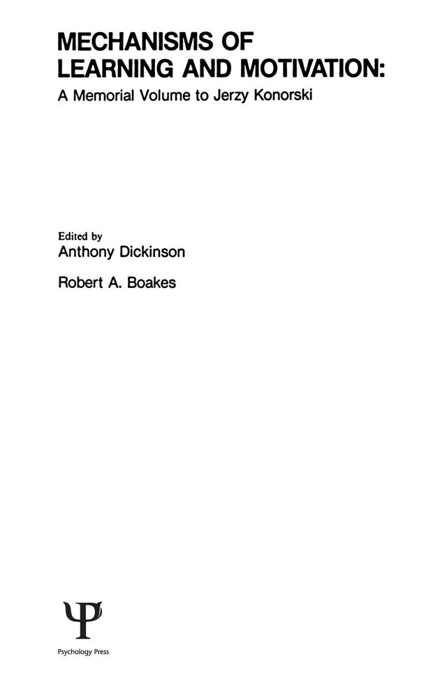 Mechanisms of Learning and Motivation by A. Dickinson, R. A. Boakes