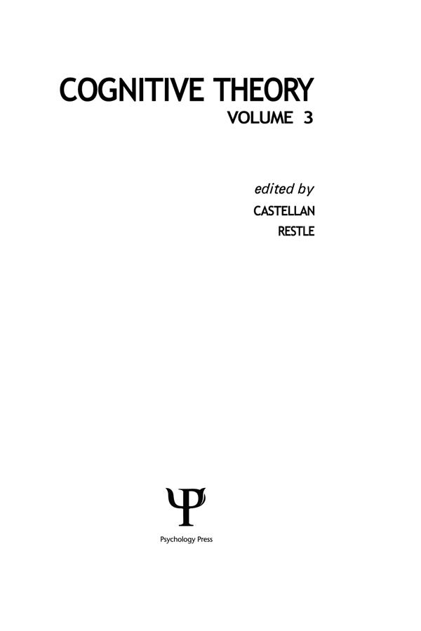 Cognitive Theory by F. Restle, N. J. Castellan, Jr.