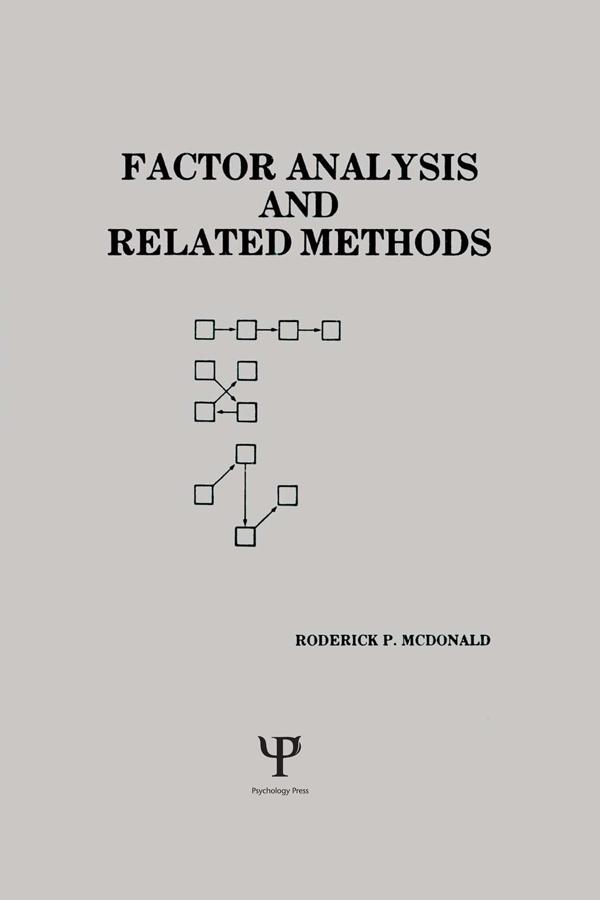 Factor Analysis and Related Methods by Roderick P. McDonald
