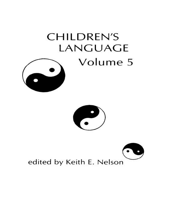 Children's Language by K. E. Nelson