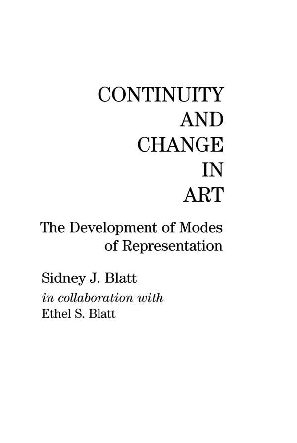 Continuity and Change in Art by Ethel S. Blatt, Sidney J. Blatt