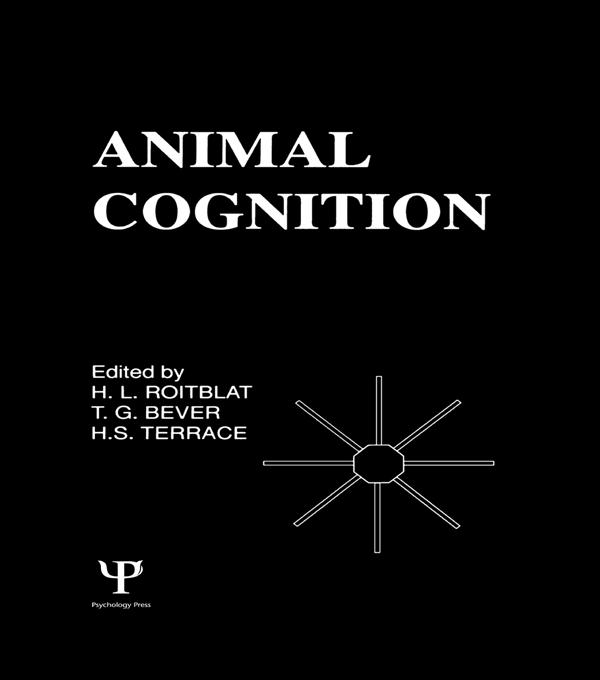 Animal Cognition by H. L. Roitblat, H. S. Terrace, T. G. Bever