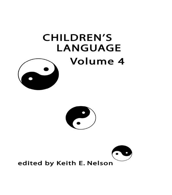 Children's Language by K. E. Nelson