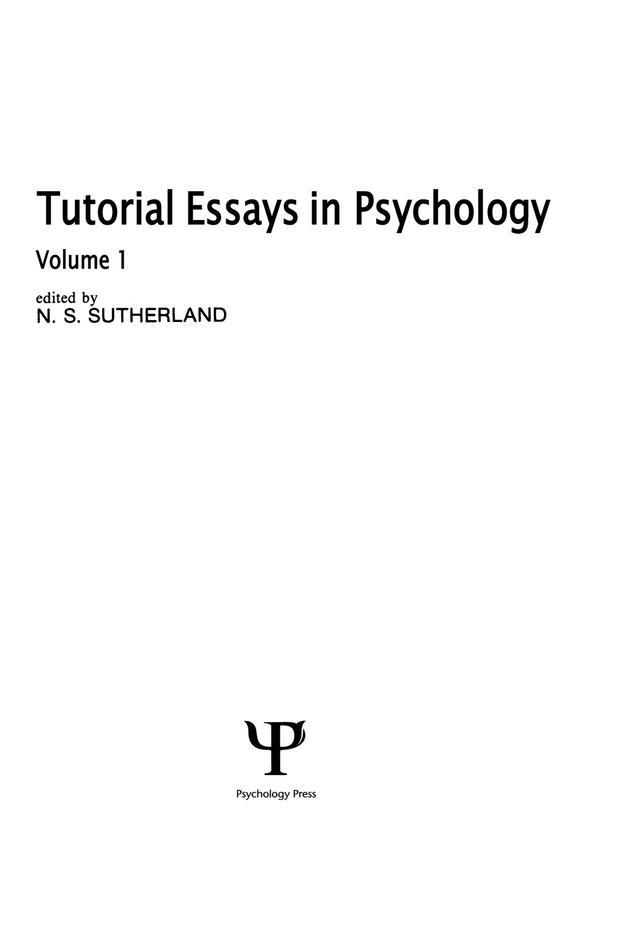 Tutorial Essays in Psychology by N. S. Sutherland